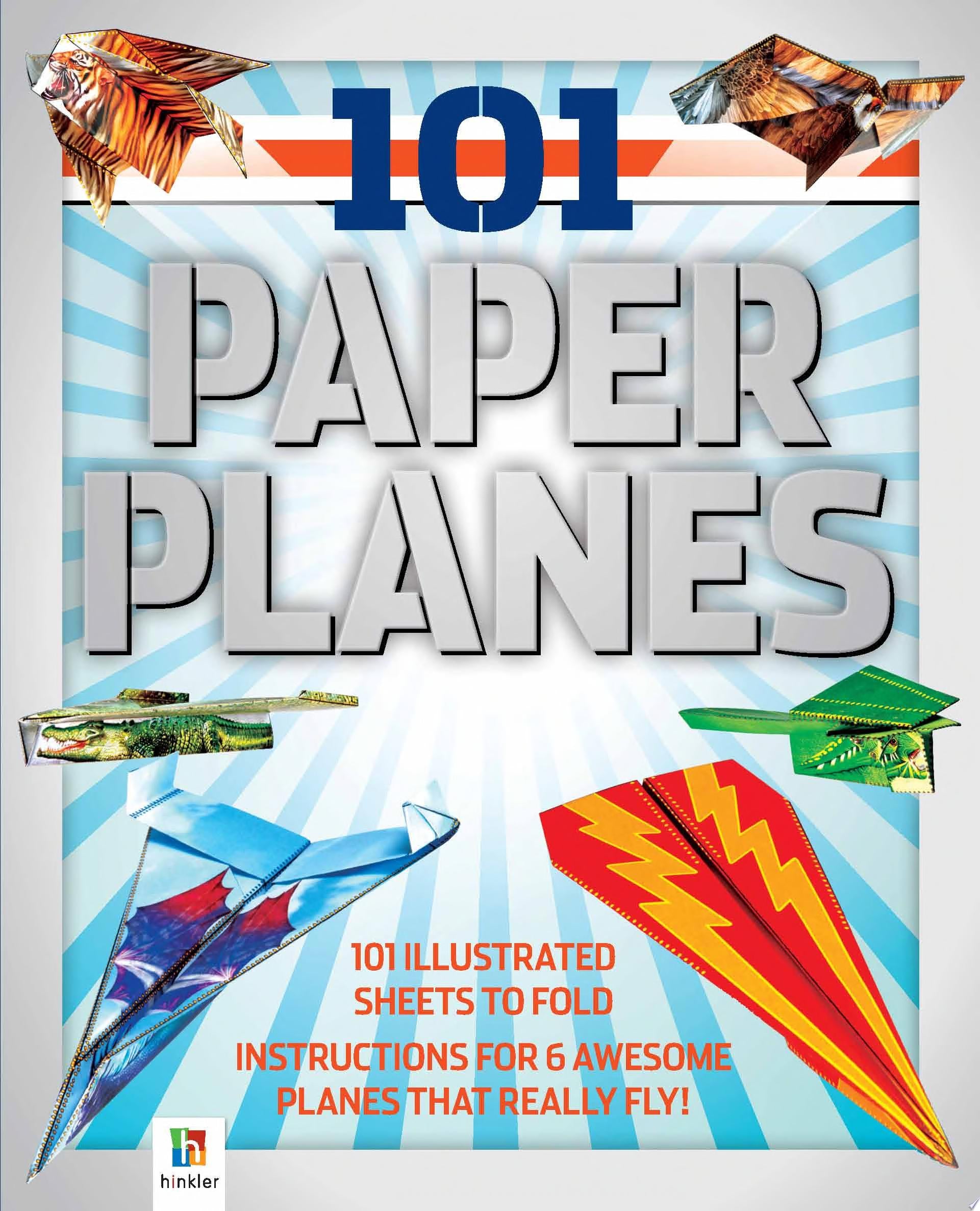 101 Paper Planes to Fly